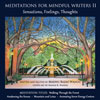 Meditations for Mindful Writers II