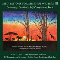 Meditations for Mindful Writers III